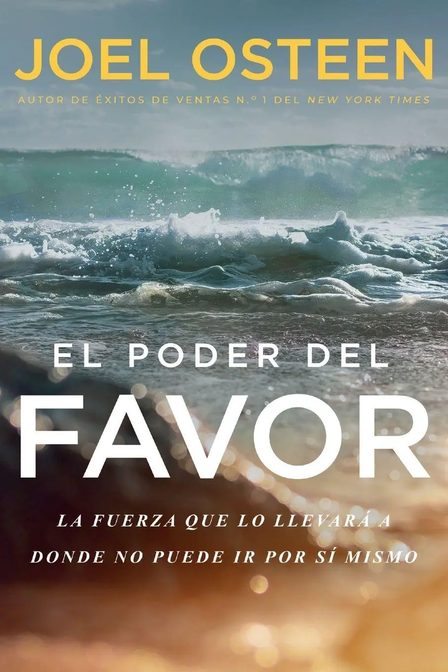 Cover: 9781546035992 | El poder del favor | Joel Osteen | Taschenbuch | Spanisch | 2019