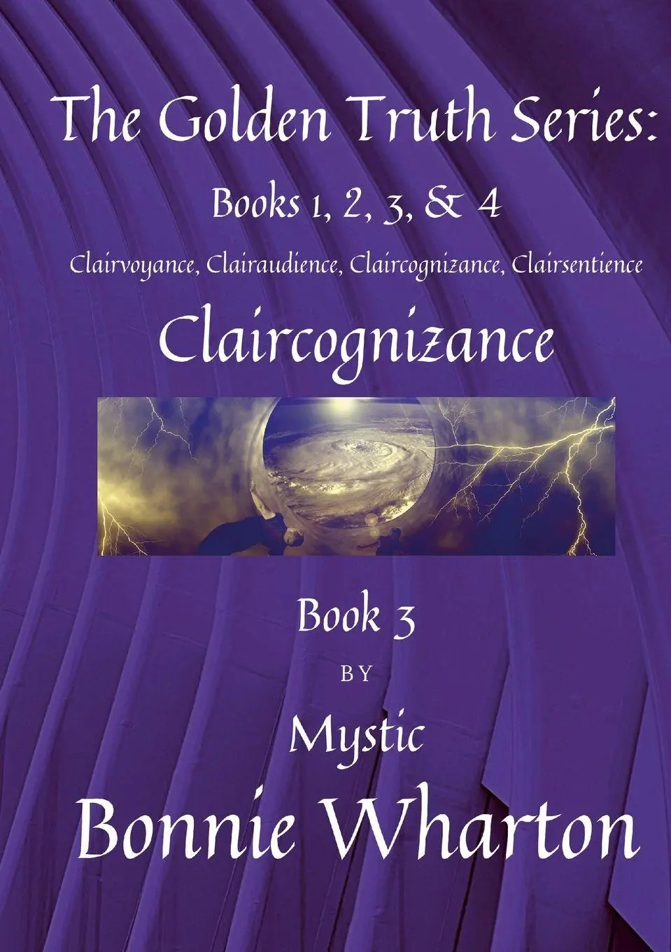 Cover: 9781794845992 | The Golden Truth Series | Bonnie Wharton | Taschenbuch | Englisch
