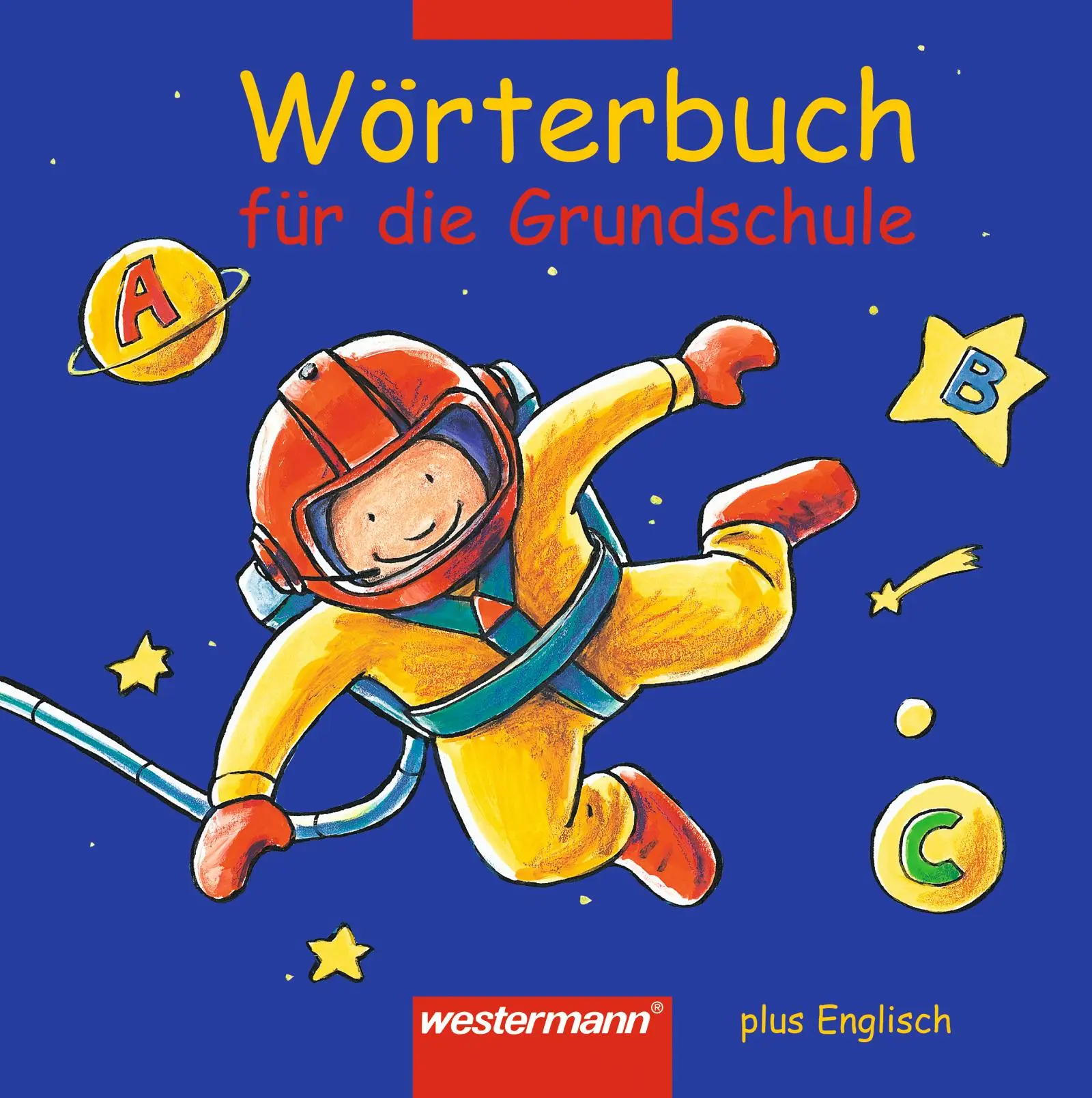 Cover: 9783141205992 | Wörterbuch für die Grundschule plus Englisch | Gisela Winter | Buch