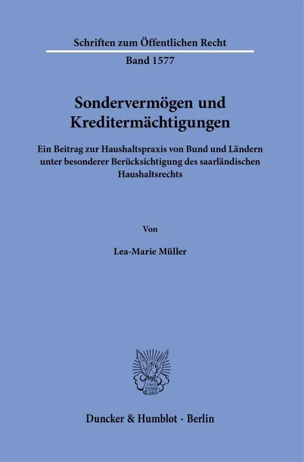 Cover: 9783428195992 | Sondervermögen und Kreditermächtigungen | Lea-Marie Müller | Buch