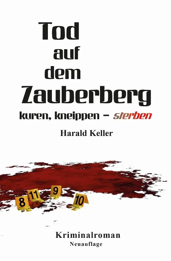 Cover: 9783752995992 | Tod auf dem Zauberberg - kuren, kneippen ... sterben | Harald Keller