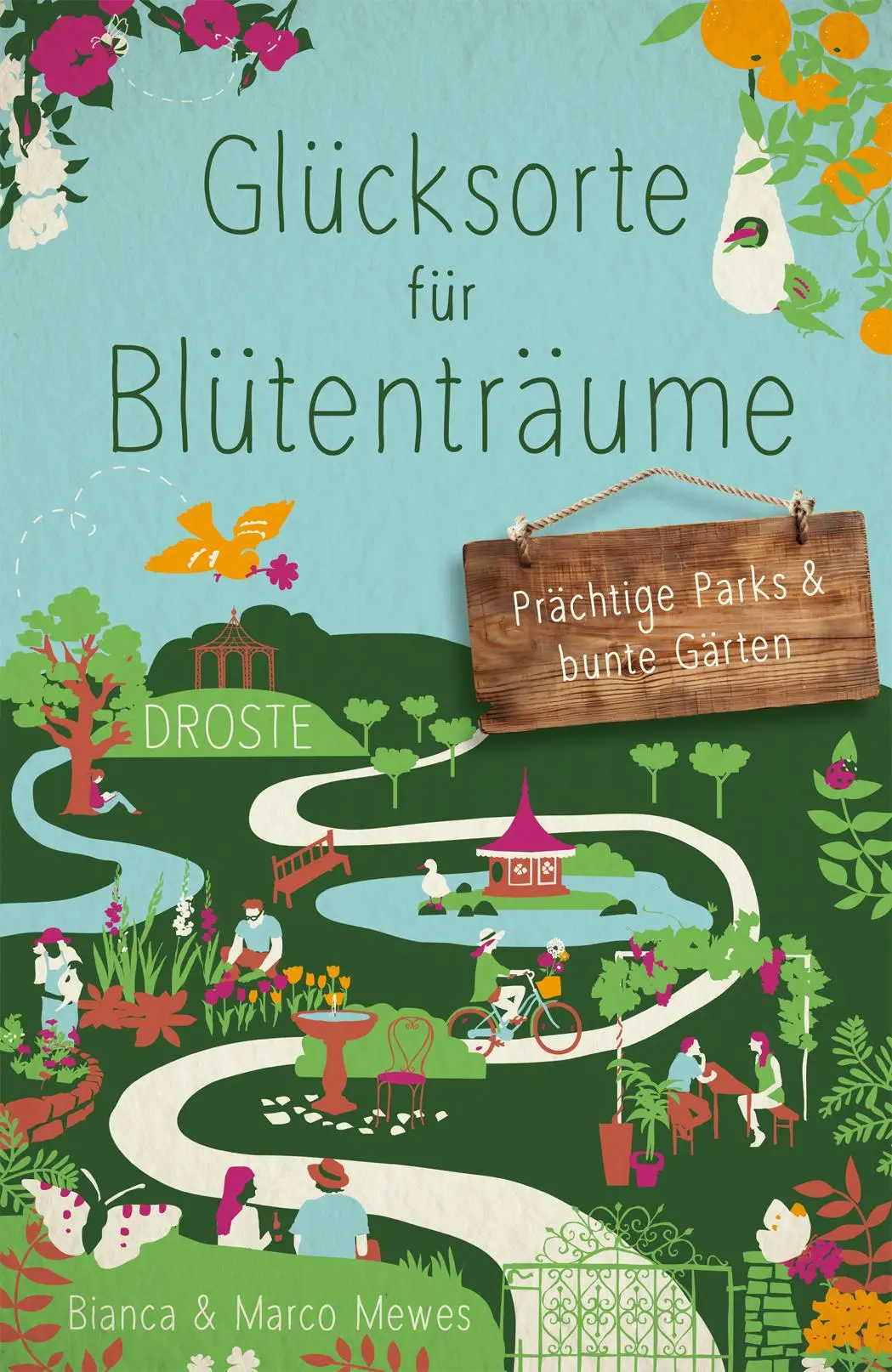 Cover: 9783770025992 | Glücksorte für Blütenträume | Prächtige Parks &amp; bunte Gärten | Buch