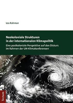 Cover: 9783828845992 | Neokoloniale Strukturen in der internationalen Klimapolitik | Rahman