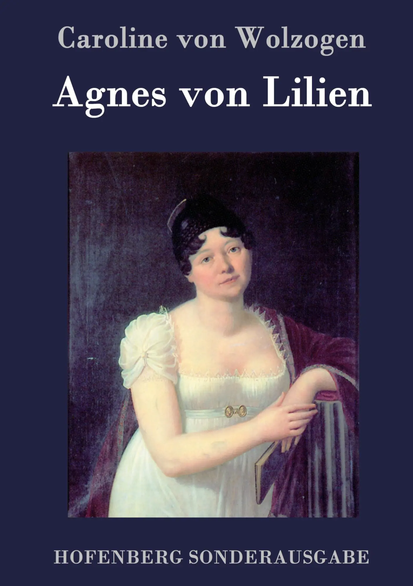 Cover: 9783843075992 | Agnes von Lilien | Caroline Von Wolzogen | Buch | 224 S. | Deutsch