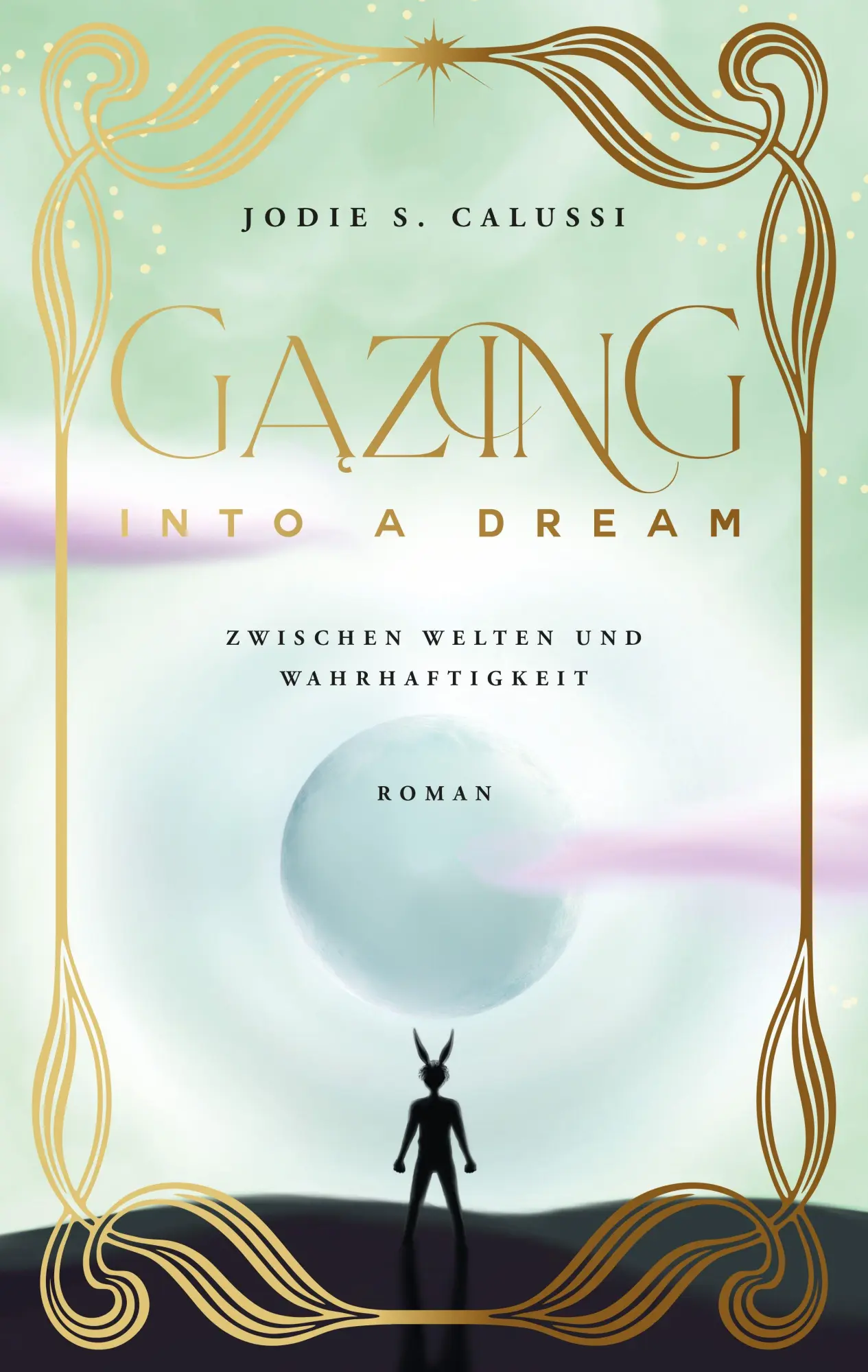 Bild: 9783960965992 | Gazing into a Dream | Jodie S. Calussi | Taschenbuch | 400 S. | 2026