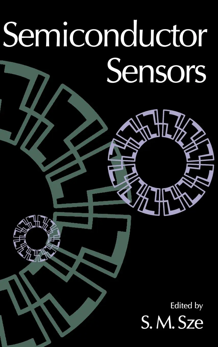 Cover: 9780471546092 | Semiconductor Sensors | Simon M Sze | Buch | Englisch | 1994 | Wiley