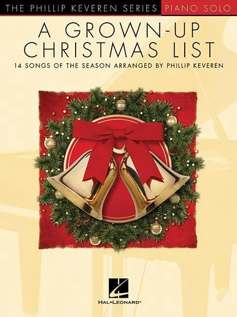 Cover: 9781495066092 | A Grown-Up Christmas List | The Phillip Keveren Series | Keveren