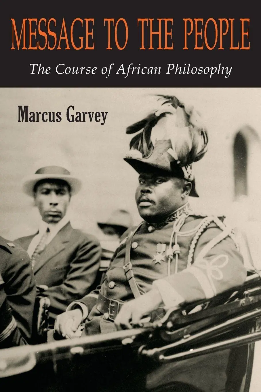 Cover: 9781684226092 | Message to the People | The Course of African Philosophy | Garvey