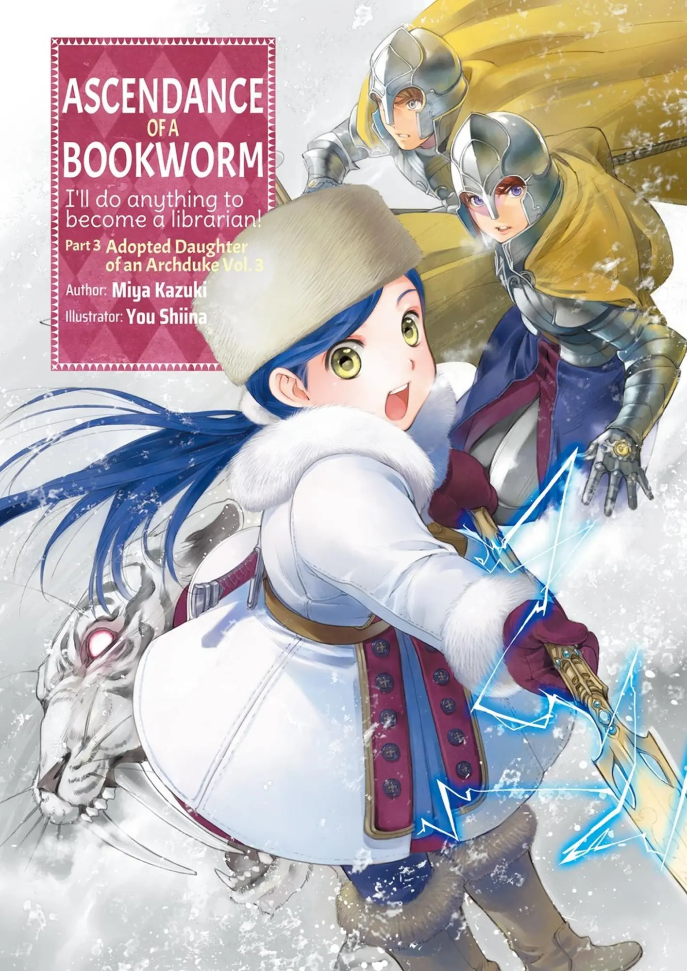 Cover: 9781718356092 | Ascendance of a Bookworm: Part 3 Volume 3 (Light Novel) | Miya Kazuki
