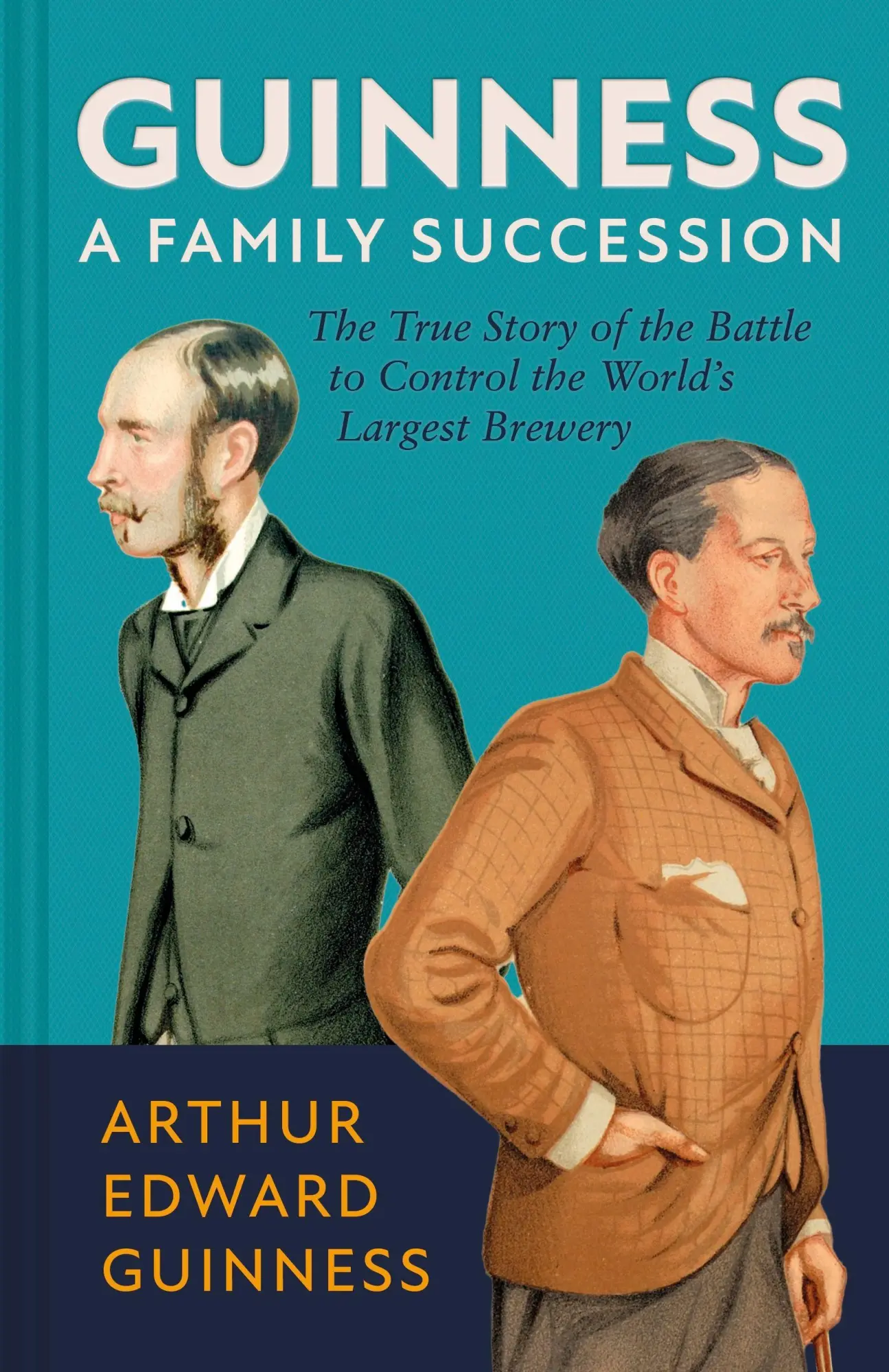 Cover: 9781785516092 | Guinness: A Family Succession | Arthur Edward Guinness (u. a.) | Buch