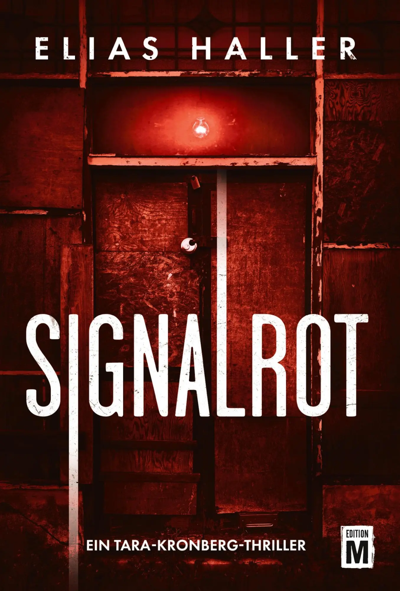 Cover: 9782496716092 | Signalrot | Elias Haller | Taschenbuch | Deutsch | 2025 | Edition M