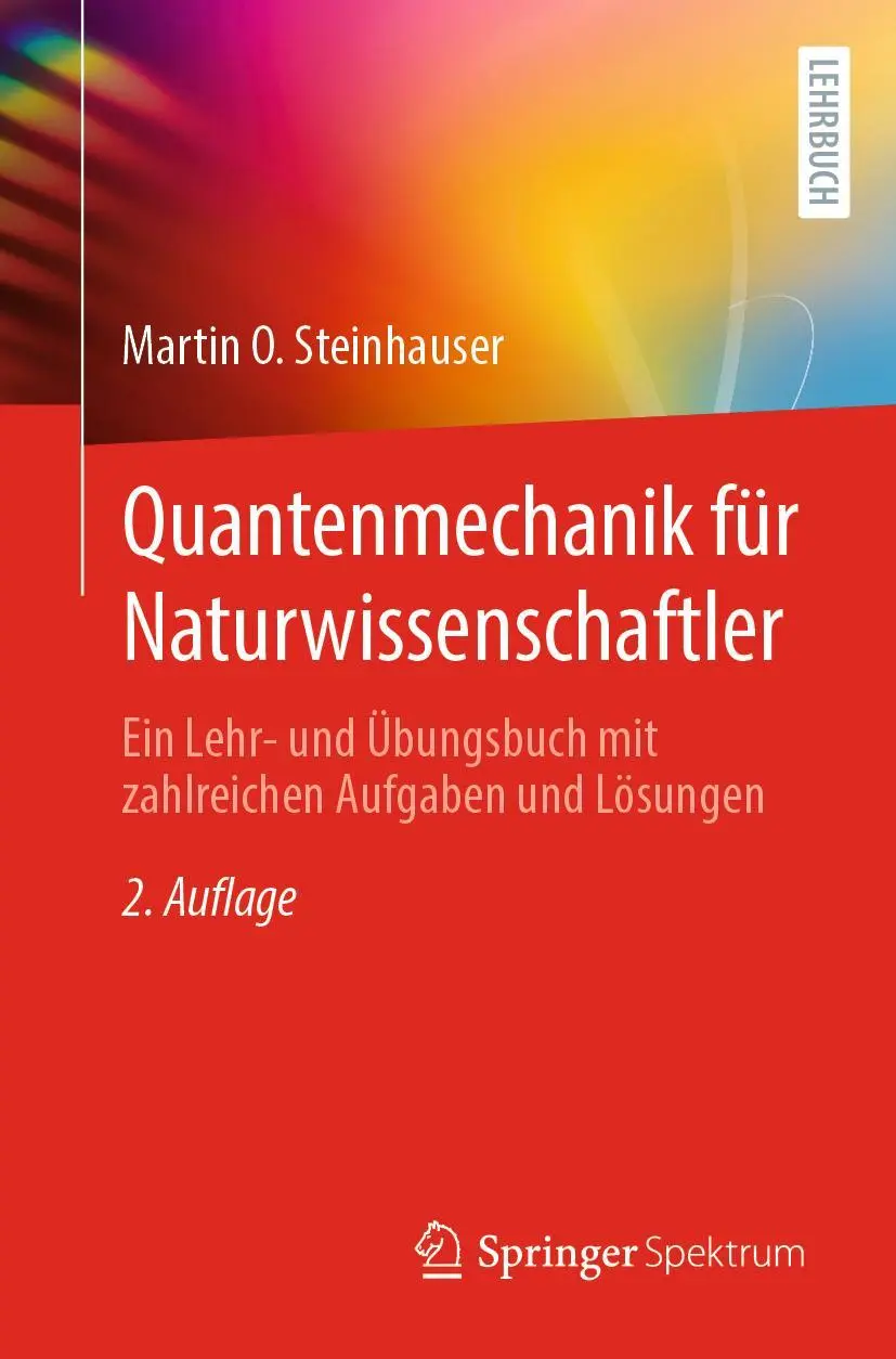 Cover: 9783662626092 | Quantenmechanik für Naturwissenschaftler | Martin O. Steinhauser | xix