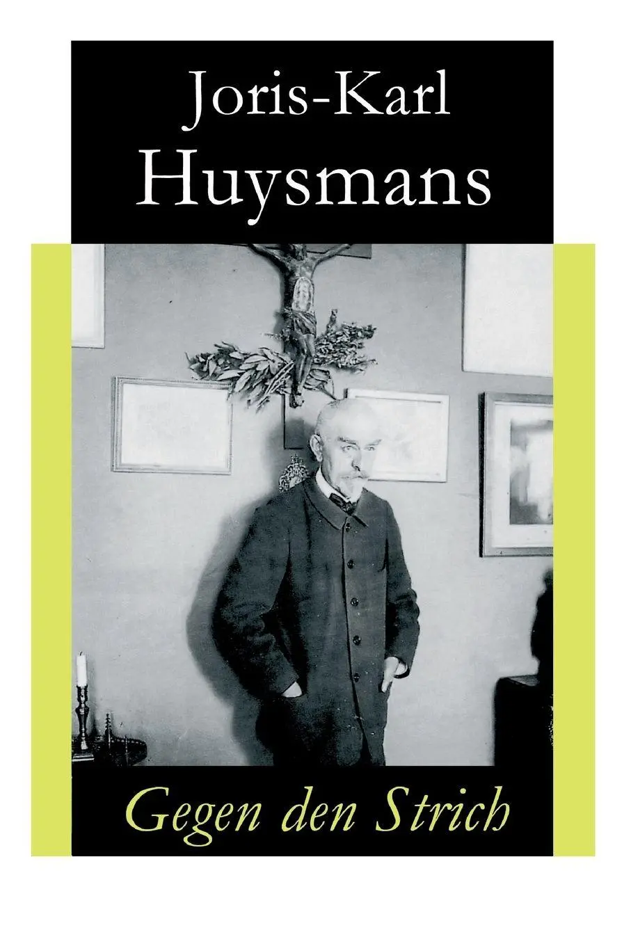 Cover: 9788026856092 | Gegen den Strich | Joris-Karl Huysmans (u. a.) | Taschenbuch | 2018