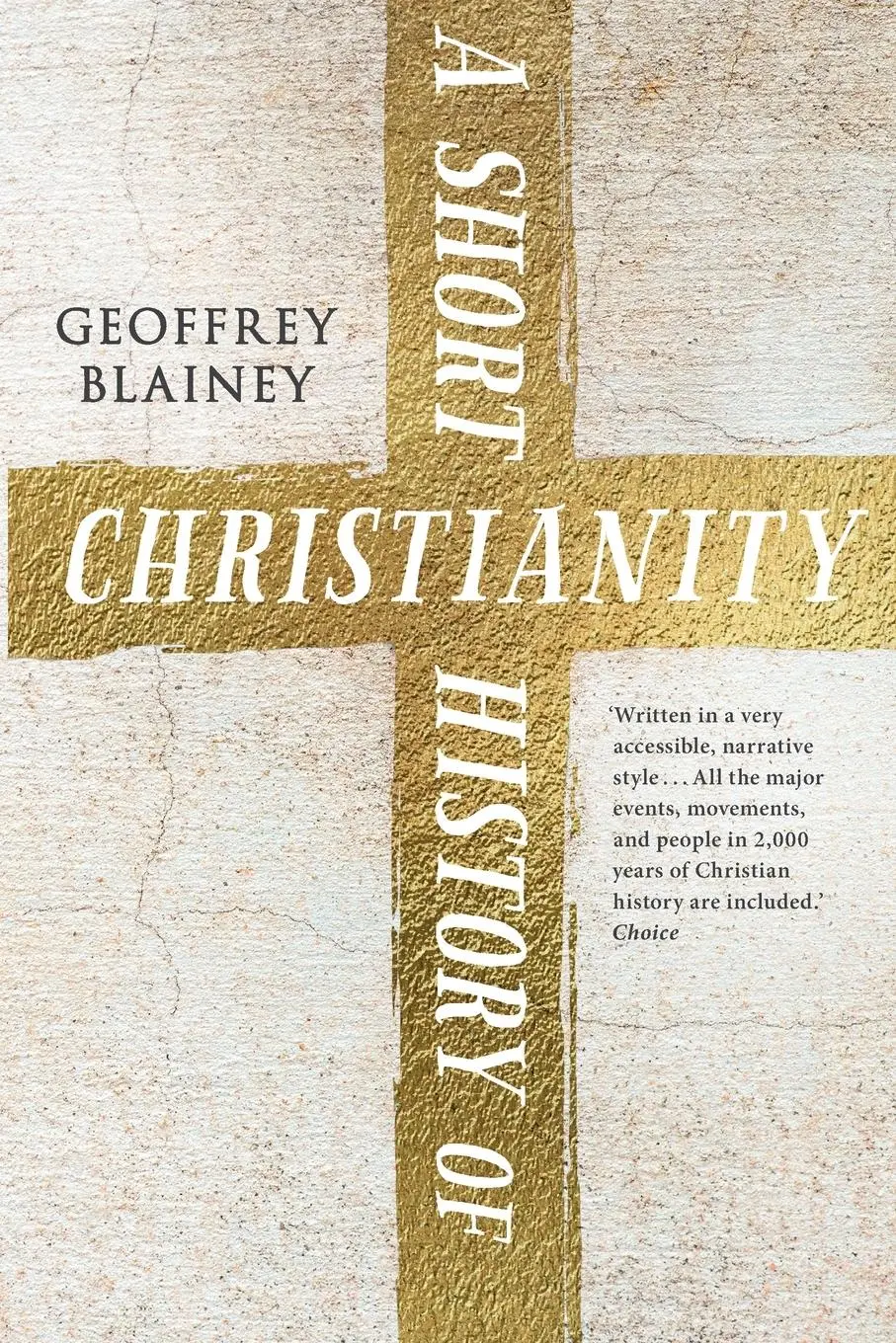 Cover: 9780281076192 | A Short History of Christianity | Geoffrey Blainey | Taschenbuch