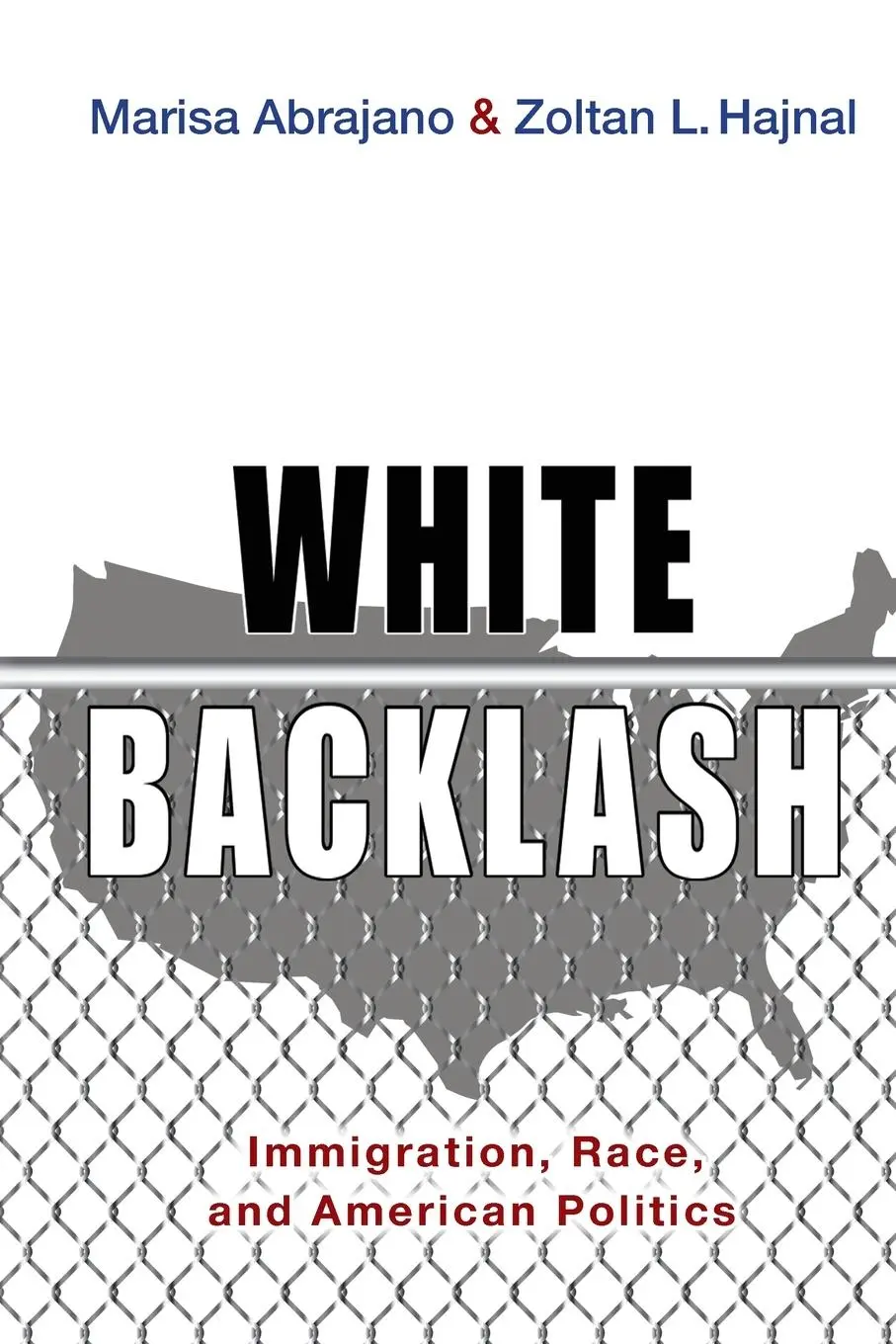 Cover: 9780691176192 | White Backlash | Immigration, Race, and American Politics | Buch