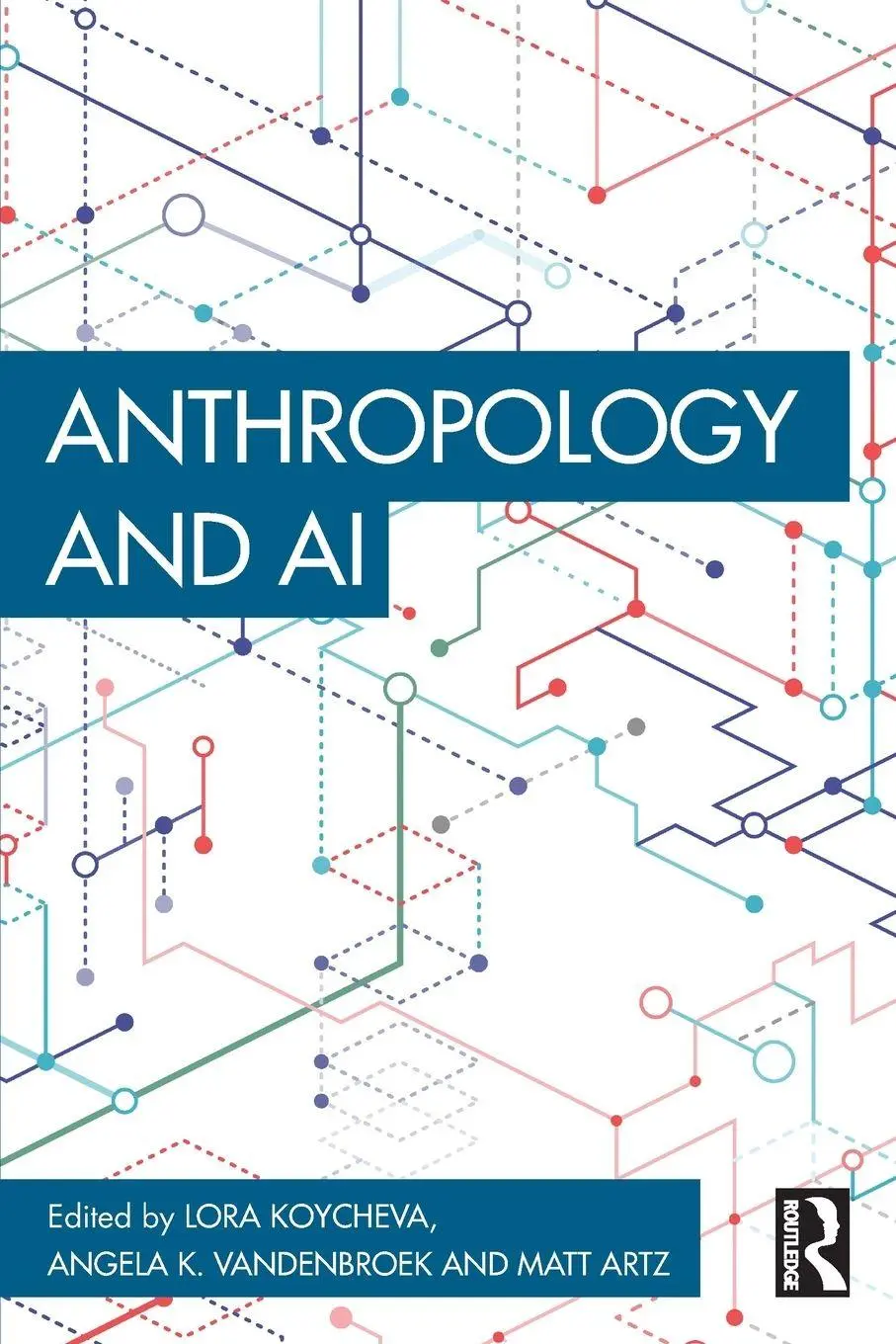 Cover: 9781032866192 | Anthropology and AI | Lora Koycheva (u. a.) | Taschenbuch | Englisch