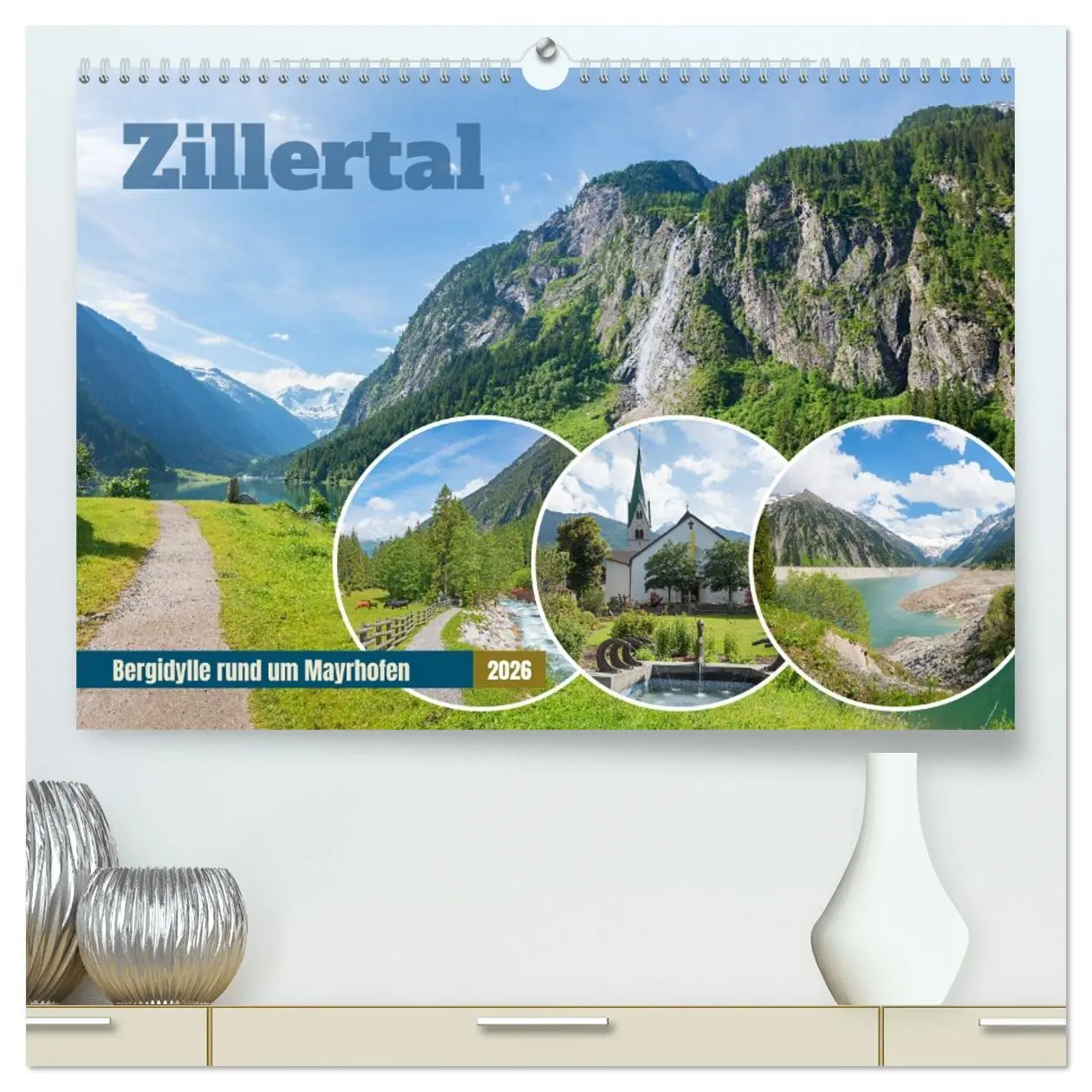 Cover: 9783516636192 | Zillertal - Bergidylle rund um Mayrhofen 2026 (hochwertiger Premium...