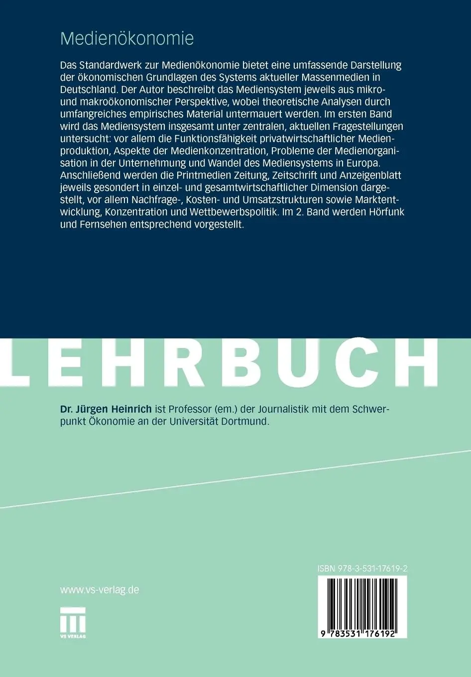 Rückseite: 9783531176192 | Medienökonomie | Jürgen Heinrich | Taschenbuch | Paperback | 409 S.