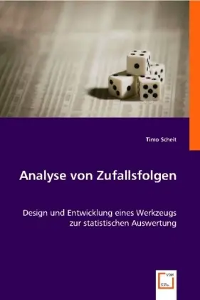 Cover: 9783639016192 | Analyse von Zufallsfolgen | Timo Scheit | Taschenbuch | Deutsch
