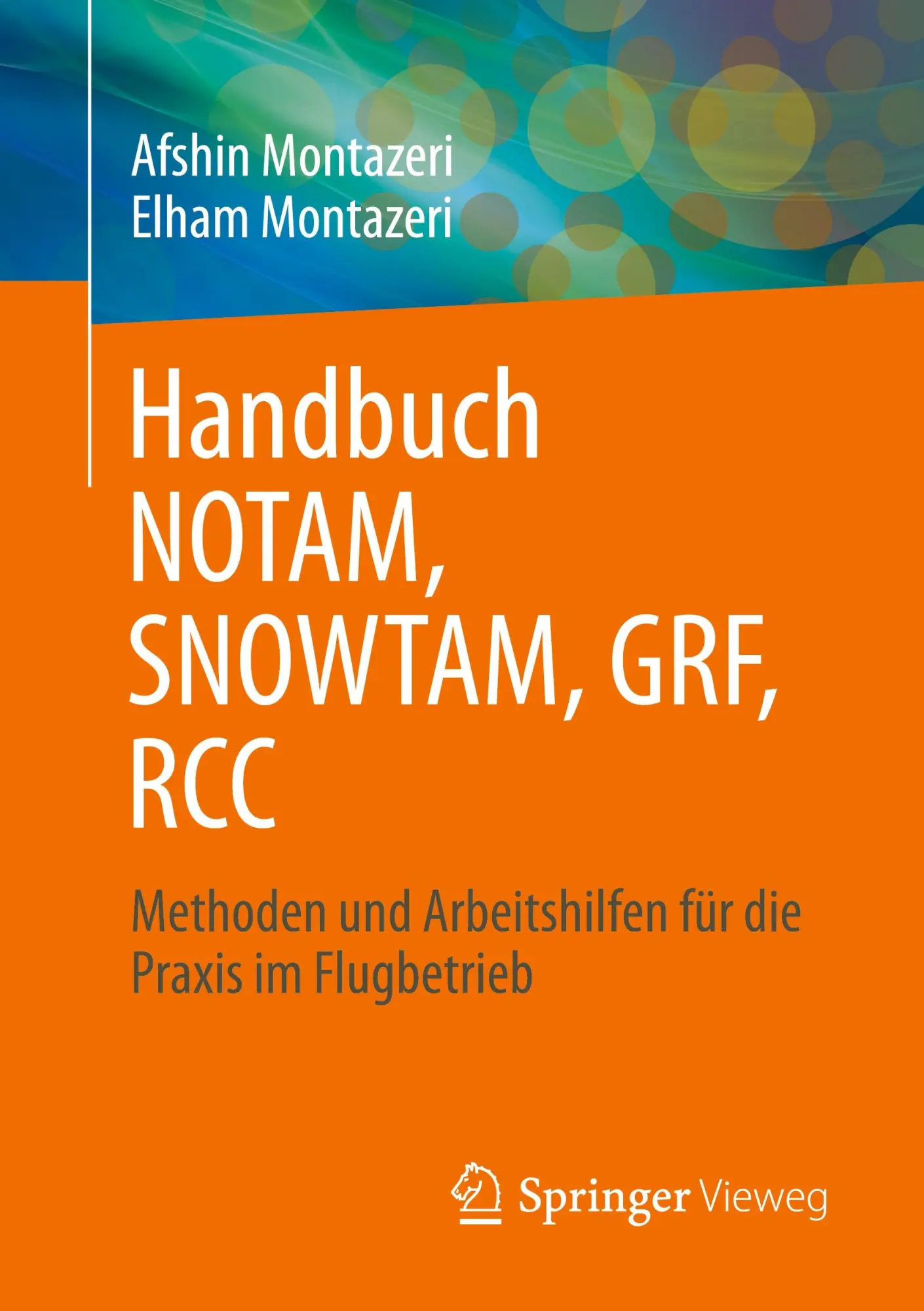 Cover: 9783658446192 | Handbuch NOTAM, SNOWTAM, GRF, RCC | Afshin Montazeri (u. a.) | Buch