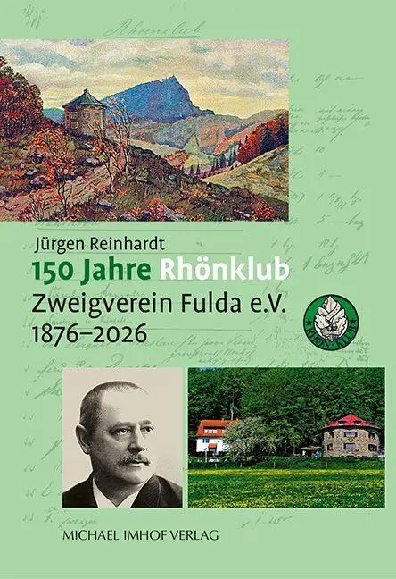 Cover: 9783731916192 | 150 Jahre Rhönklub Zweigverein Fulda e.V. | 1876-2026 | Reinhardt