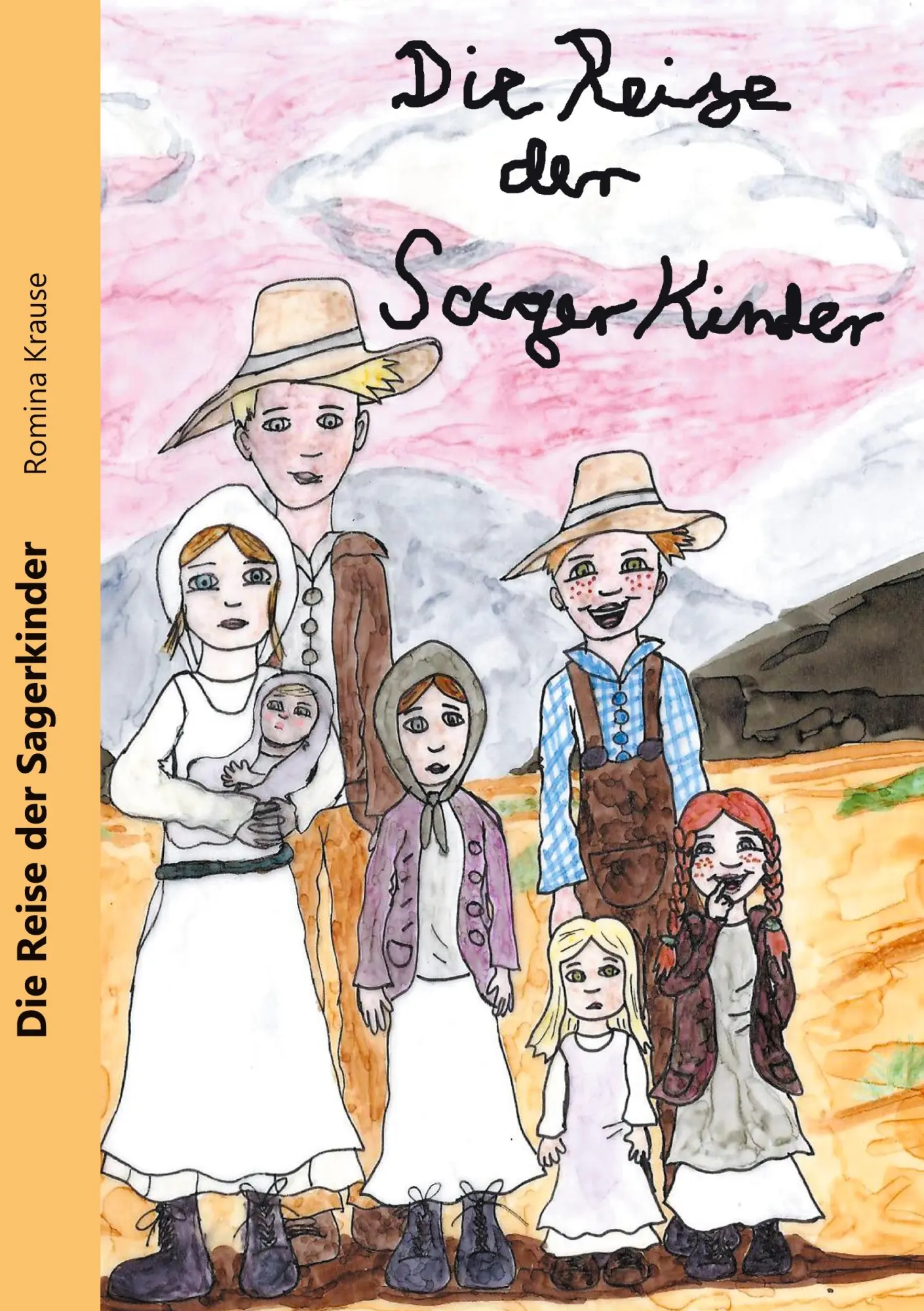 Cover: 9783754306192 | Die Reise der Sager Kinder | Romina Krause | Taschenbuch | Paperback