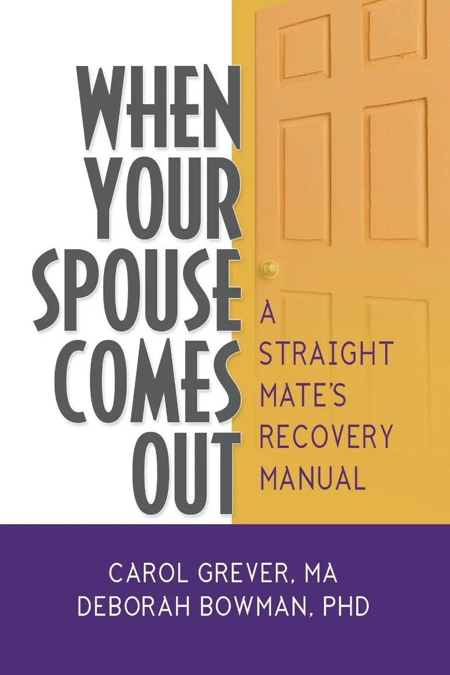 Cover: 9780789036292 | When Your Spouse Comes Out | A Straight Mate's Recovery Manual | Buch