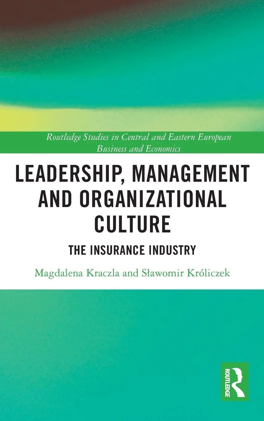 Leadership, Management and Organizational Culture