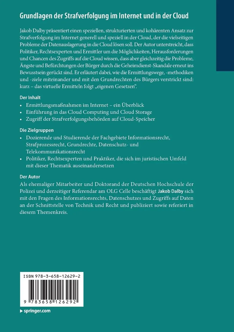 Rückseite: 9783658126292 | Grundlagen der Strafverfolgung im Internet und in der Cloud | Dalby