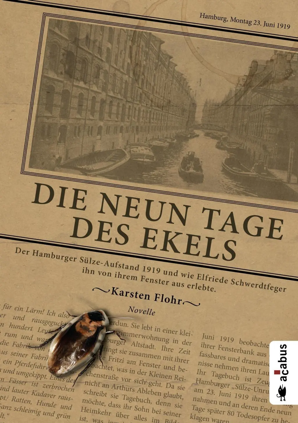 Cover: 9783862826292 | Die neun Tage des Ekels. Der Hamburger Sülze-Aufstand 1919 und wie...