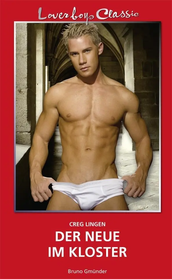 Cover: 9783867876292 | Der Neue im Kloster | Loverboys Classic 14 | Creg Lingen | Taschenbuch Cover: 9783867876292 | Der Neue im Kloster | Loverboys Classic 14 | Creg Lingen | Taschenbuch
