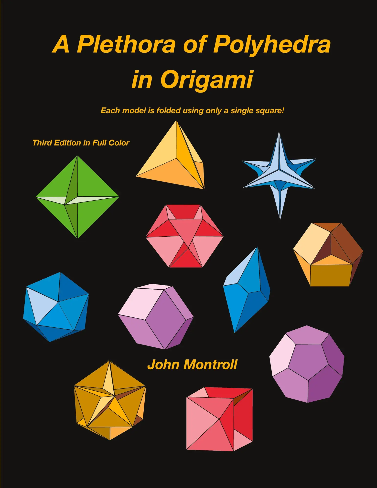 Cover: 9781877656392 | A Plethora of Polyhedra in Origami | John Montroll | Taschenbuch