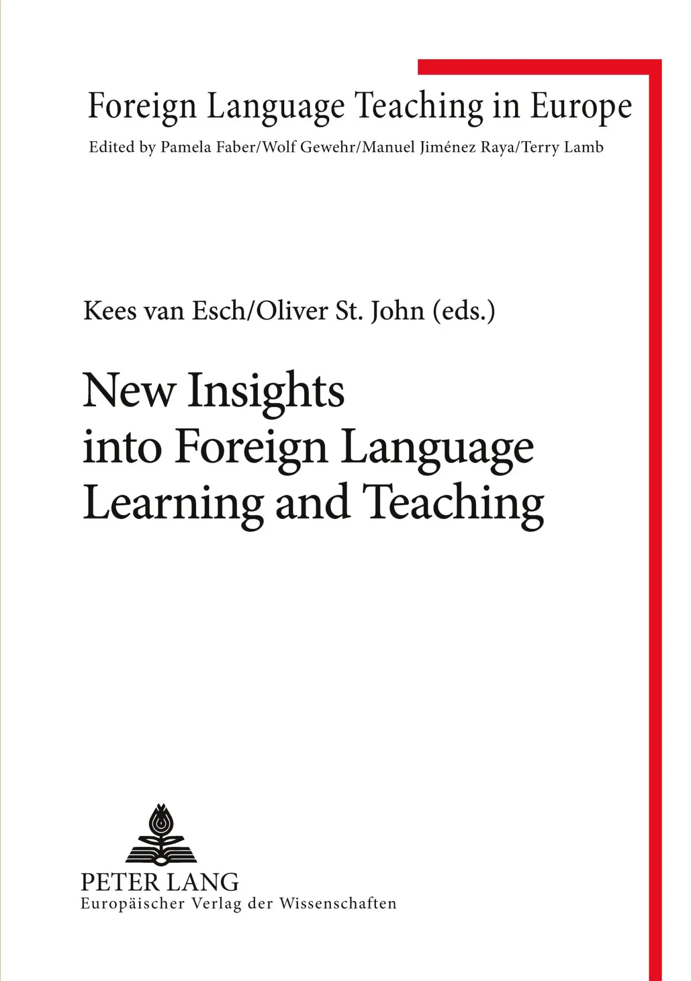 New Insights into Foreign Language Learning and Teaching (Foreign Language Teaching in Europe)