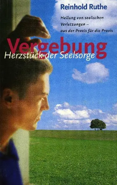 Cover: 9783941186392 | Vergebung - Herzstück der Seelsorge | Reinhod Ruthe | Taschenbuch