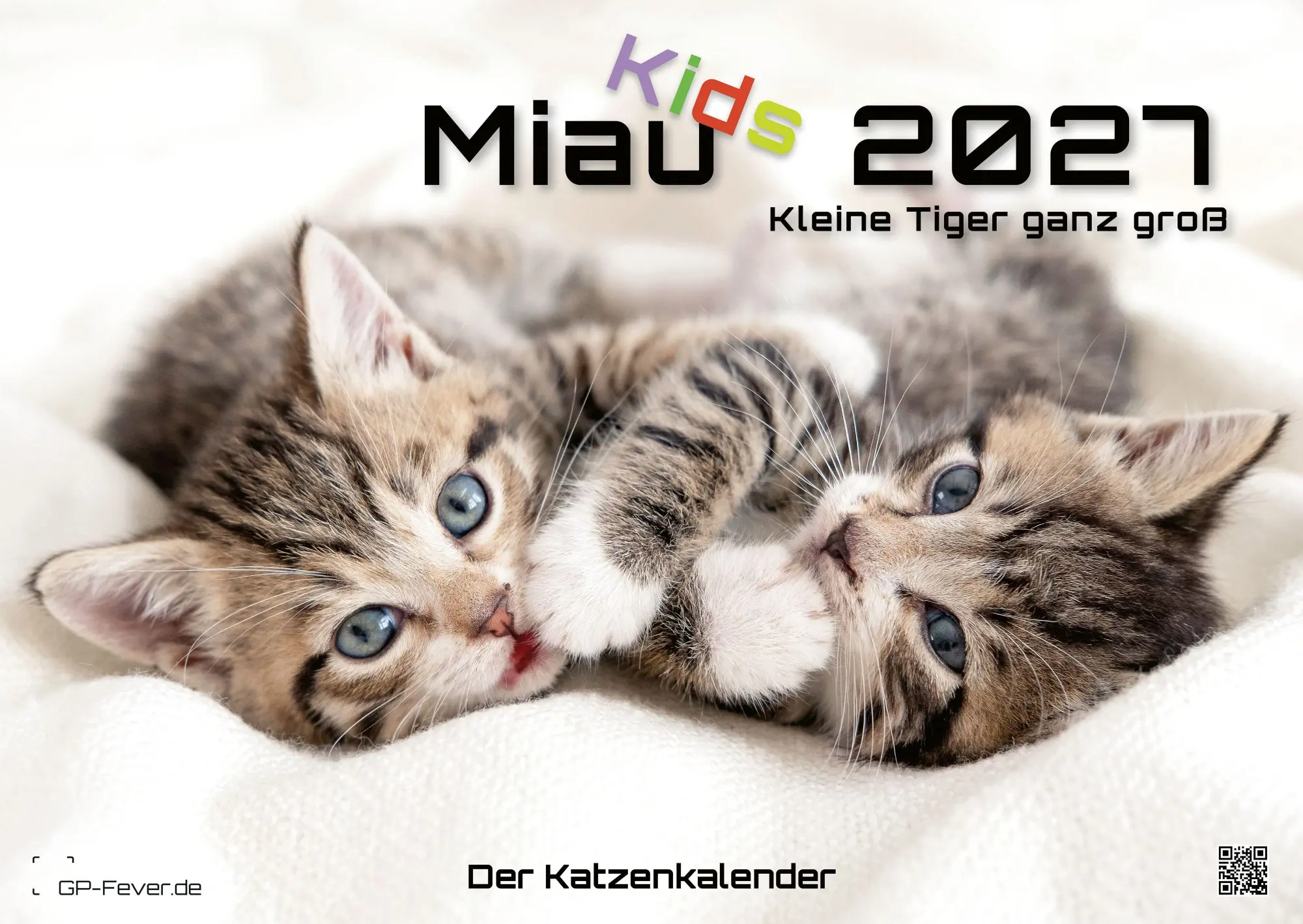 Cover: 9783986736392 | Miau Kids - kleine Tiger ganz groß - Der Katzenkalender - 2027 -...