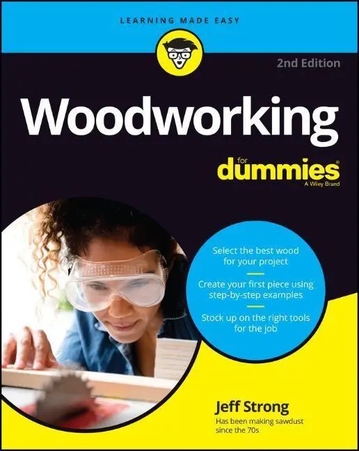 Cover: 9781119986492 | Woodworking For Dummies | Jeff Strong | Taschenbuch | 384 S. | 2023