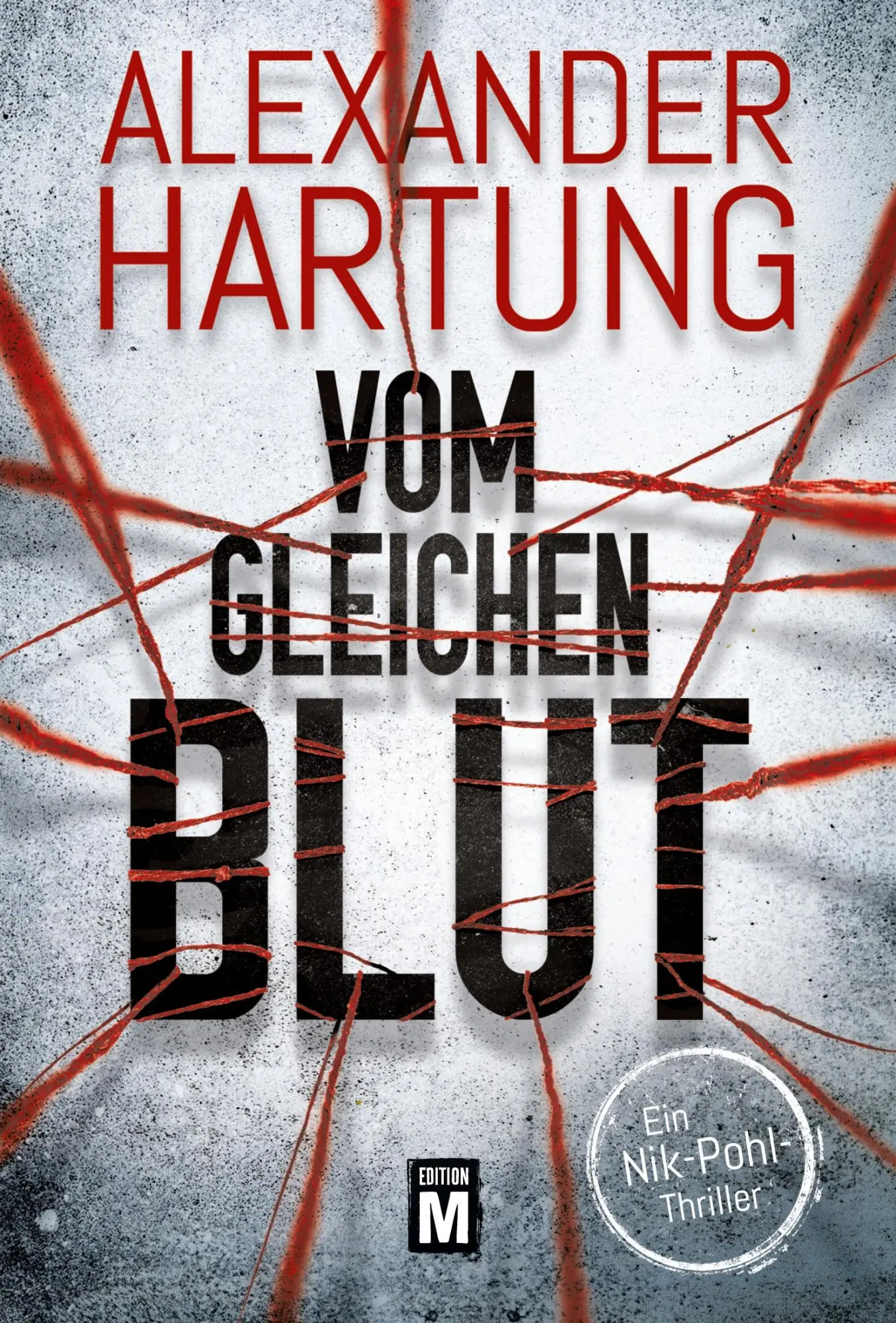 Cover: 9782919806492 | Vom gleichen Blut | Alexander Hartung | Taschenbuch | 308 S. | Deutsch