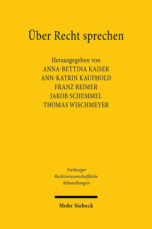 Cover: 9783161646492 | Über Recht sprechen | Rechtskommunikation im offenen Verfassungsstaat