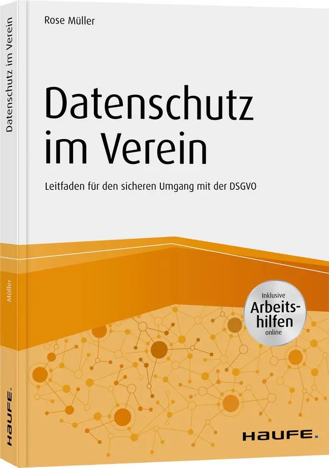 Cover: 9783648136492 | Datenschutz im Verein | Rose Müller | Taschenbuch | Haufe Fachbuch
