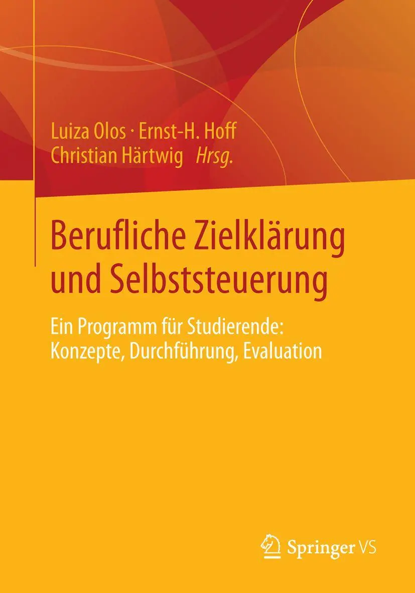 Cover: 9783658036492 | Berufliche Zielklärung und Selbststeuerung | Luiza Olos (u. a.) | Buch