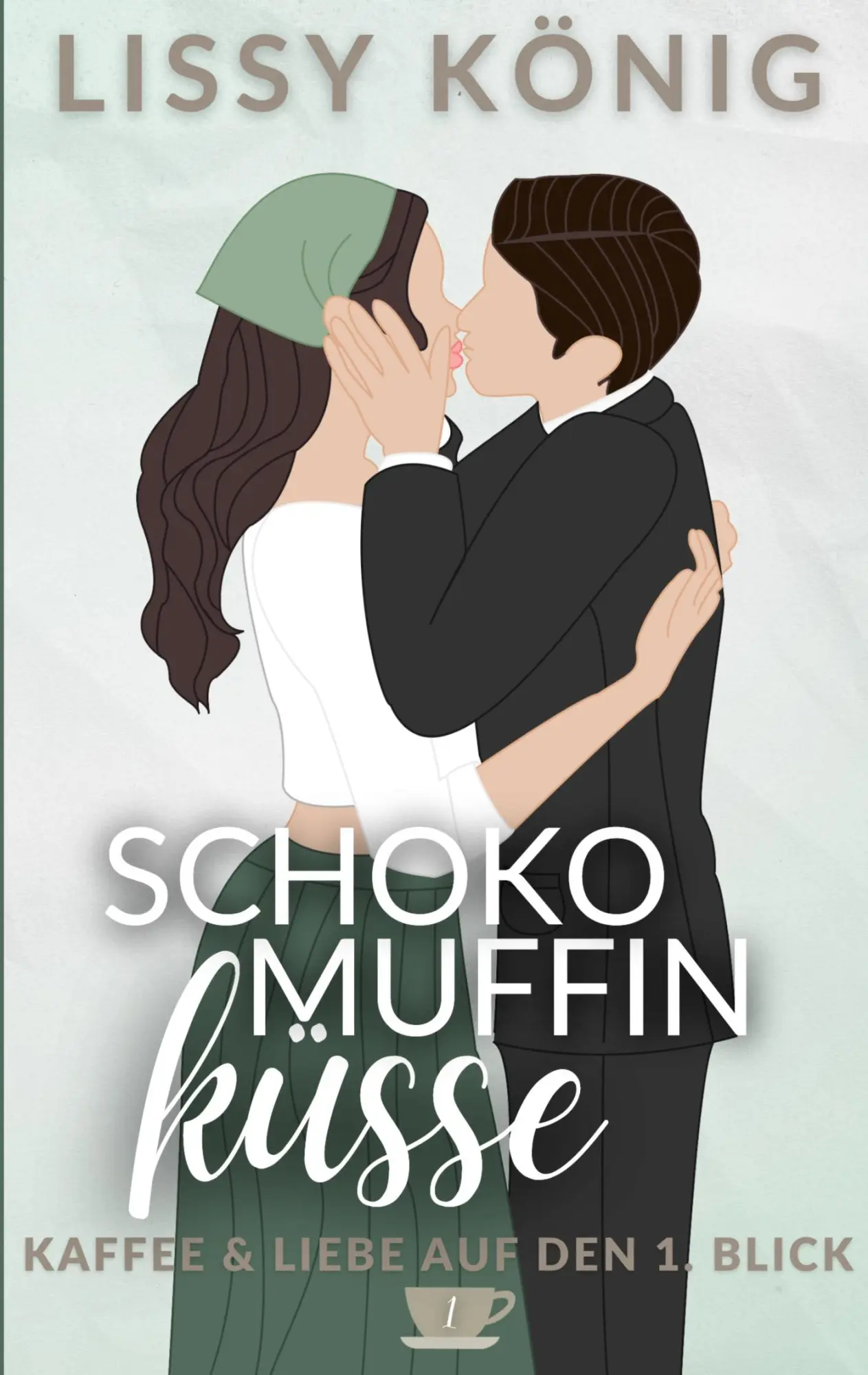 Cover: 9783695116492 | Schokomuffinküsse | Lissy König | Taschenbuch | 126 S. | Deutsch