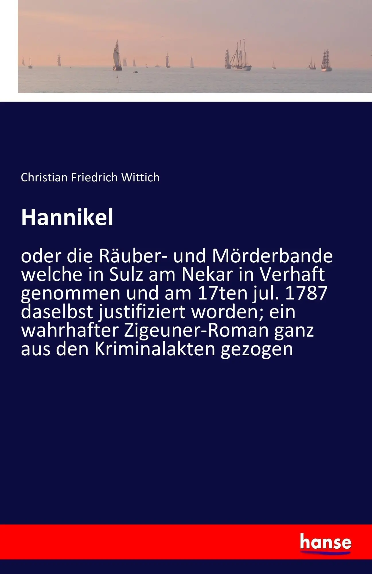 Cover: 9783741196492 | Hannikel | Christian Friedrich Wittich | Taschenbuch | 180 S. | 2016