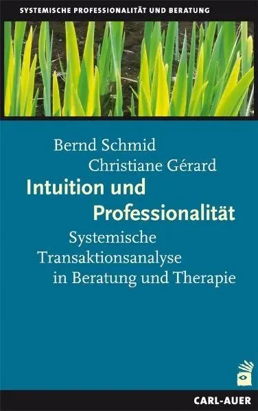 Cover: 9783896706492 | Intuition und Professionalität | Bernd Schmid (u. a.) | Taschenbuch