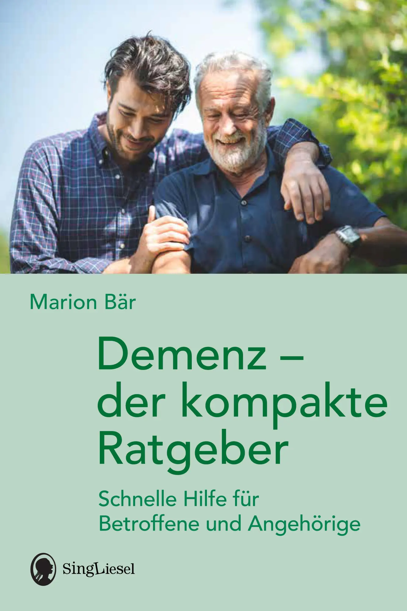 Cover: 9783948106492 | Demenz - der kompakte Ratgeber | Marion Bär | Taschenbuch | 80 S.