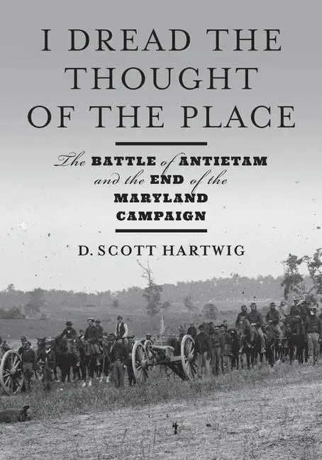 Cover: 9781421446592 | I Dread the Thought of the Place | D Scott Hartwig | Buch | Gebunden