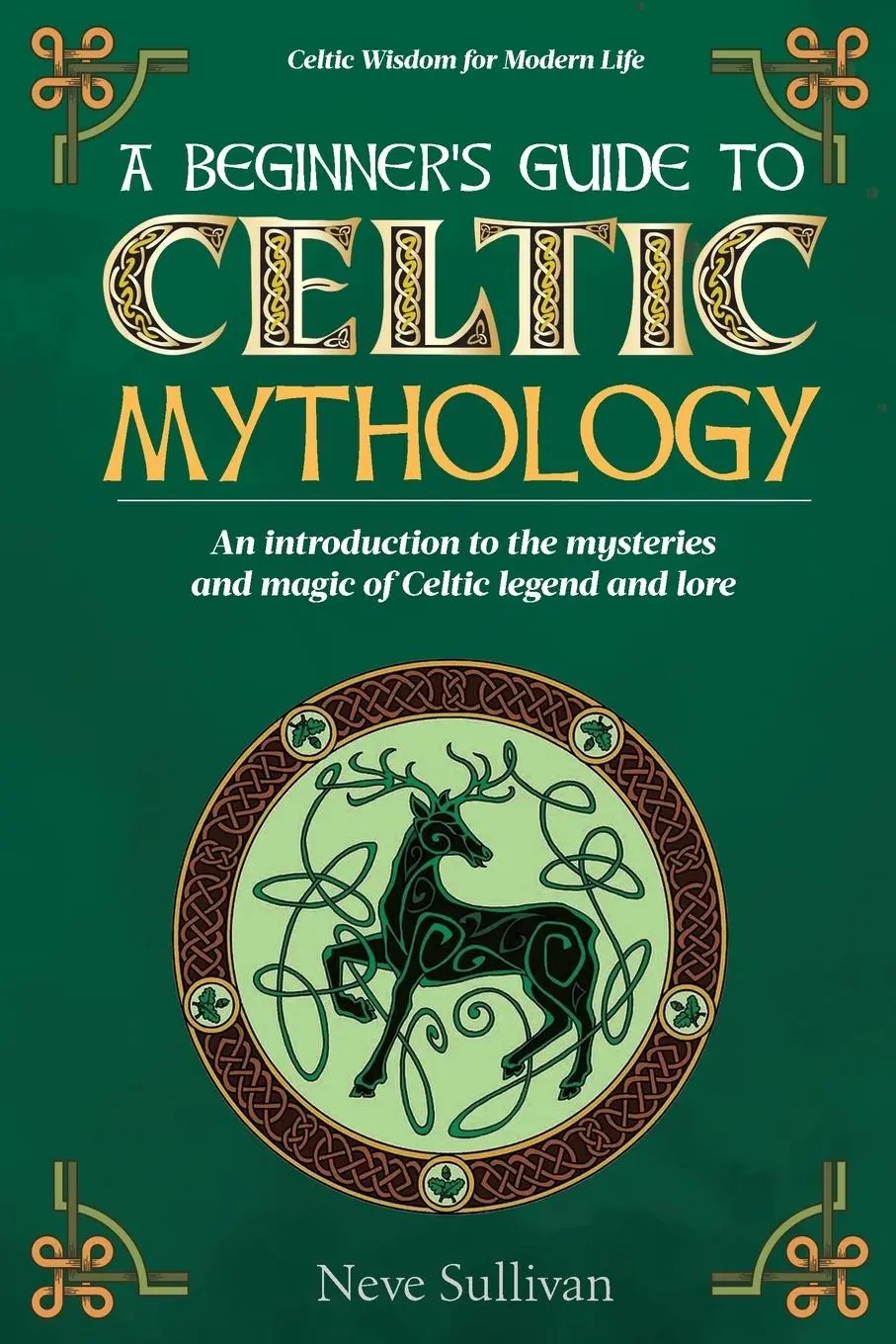 Cover: 9781739576592 | A Beginner's Guide to Celtic Mythology | Neve Sullivan | Taschenbuch