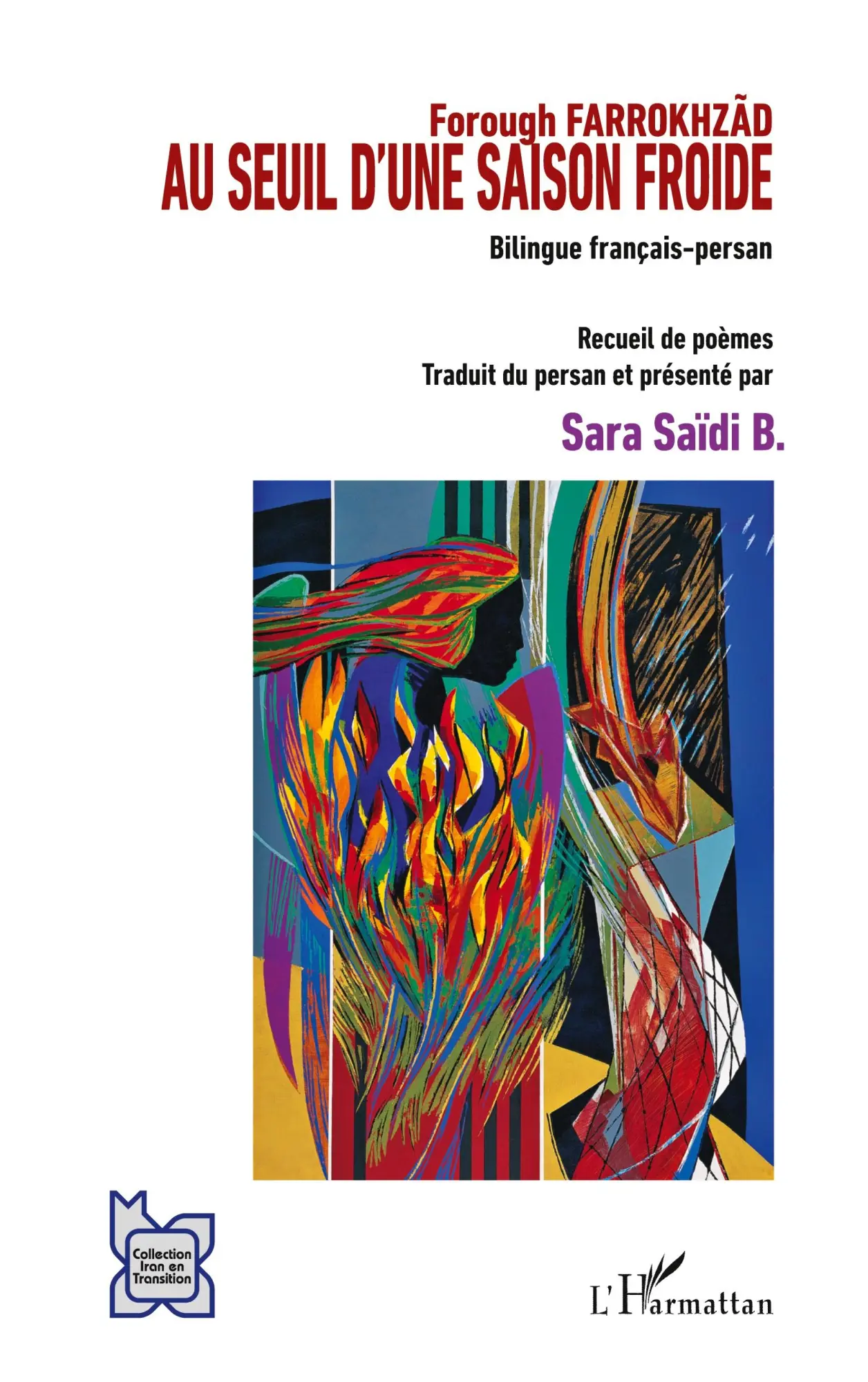 Cover: 9782343136592 | Au seuil d'une saison froide | Recueil de poèmes | Forough Farrokhzad