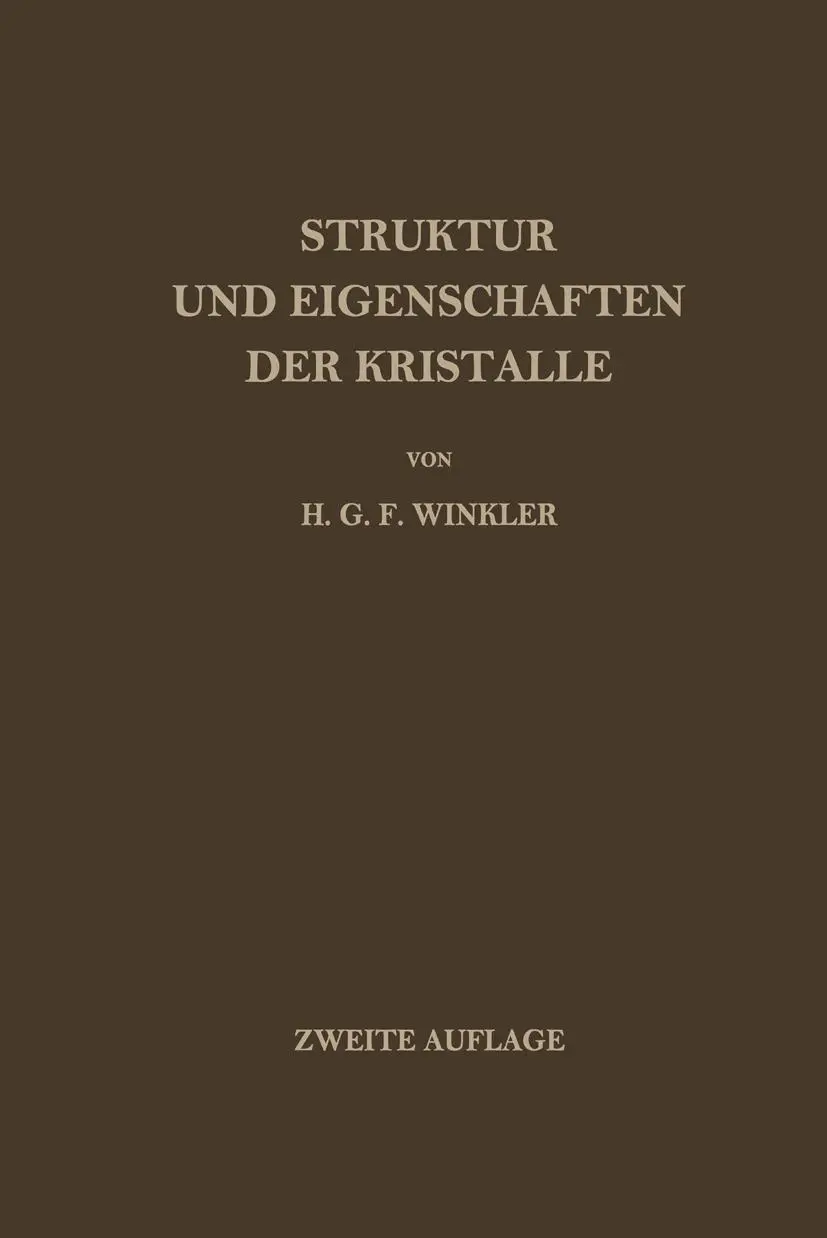 Cover: 9783642946592 | Struktur und Eigenschaften der Kristalle | Helmut G. F. Winkler | Buch