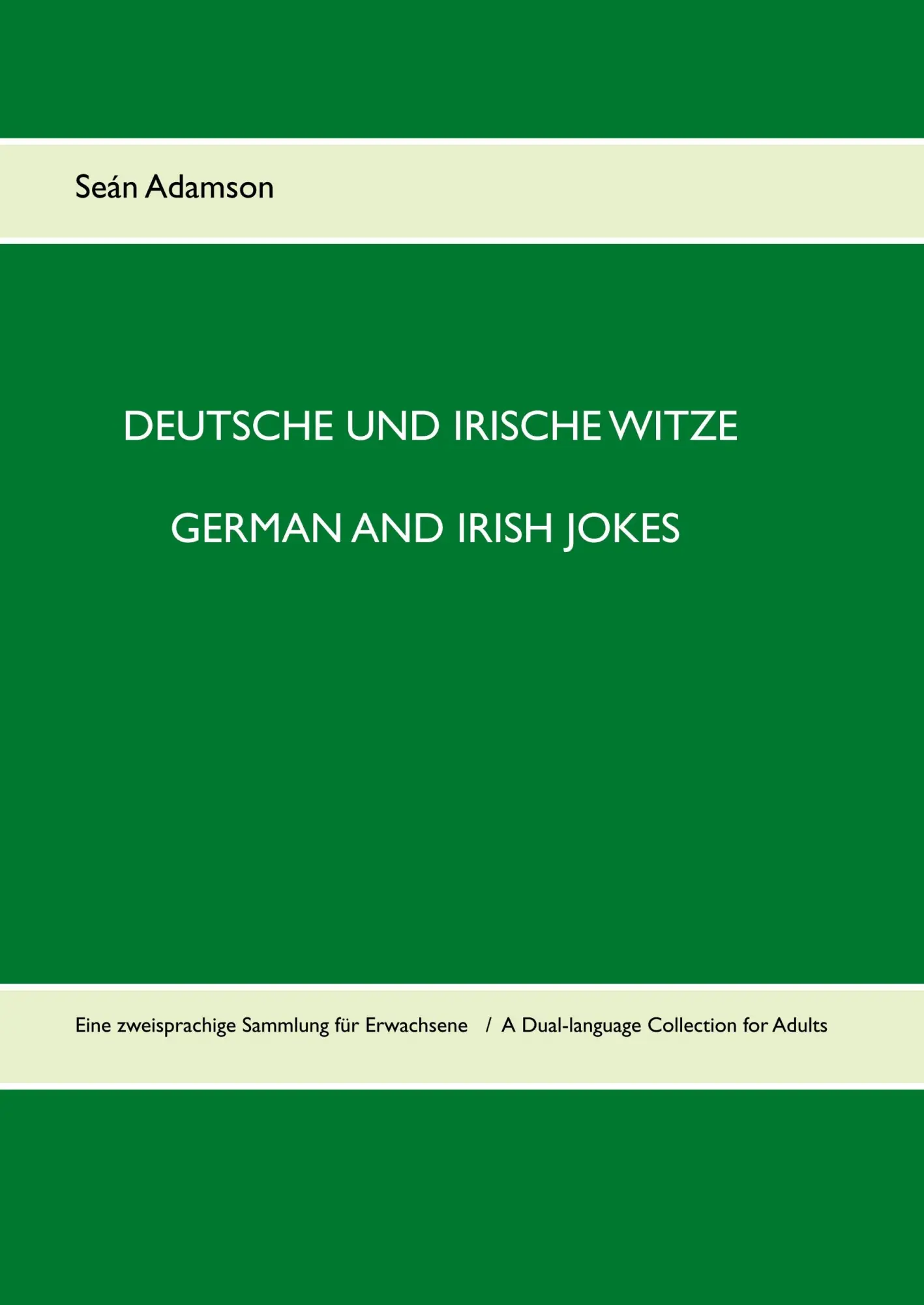 Cover: 9783746066592 | Deutsche und irische Witze German and Irish Jokes | Seán Adamson