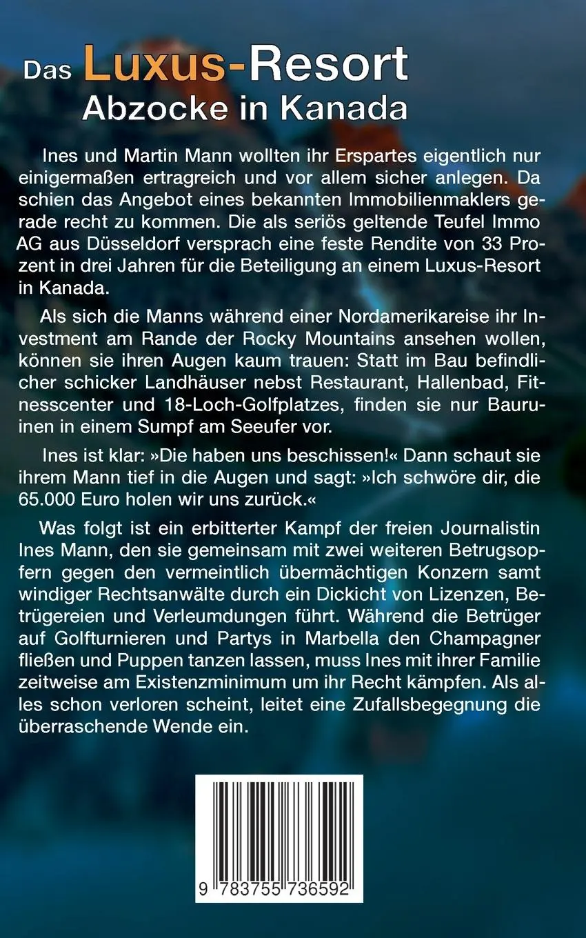 Rückseite: 9783755736592 | Das Luxus-Resort | Abzocke in Kanada | Horst Müller (u. a.) | Buch